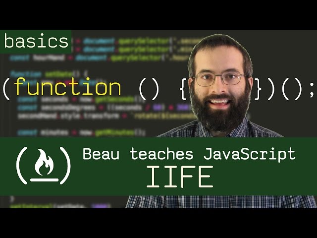 Immediately Invoked Function Expression - Beau teaches JavaScript