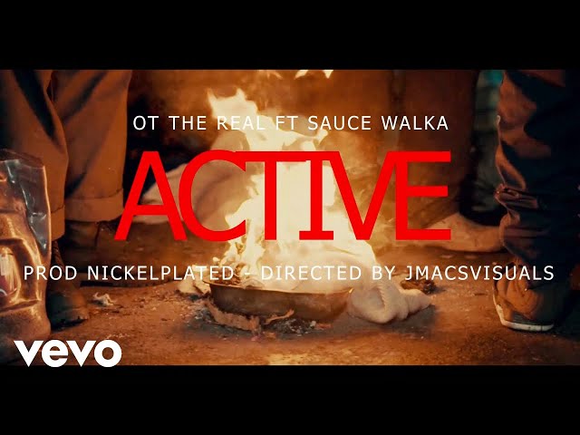 OT The Real - Active (feat. Sauce Walka)