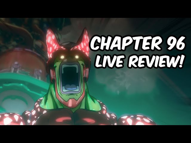 CELL MAX AWAKENS! Dragon Ball Super Manga Chapter 96 Review LIVE!
