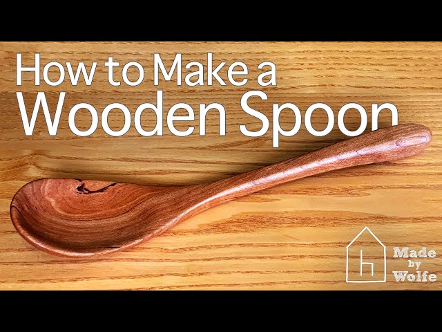 How to Make a Wooden Cooking Spoon