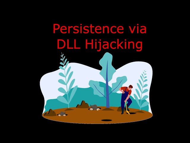 All About DLL Hijacking - My Favorite Persistence Method