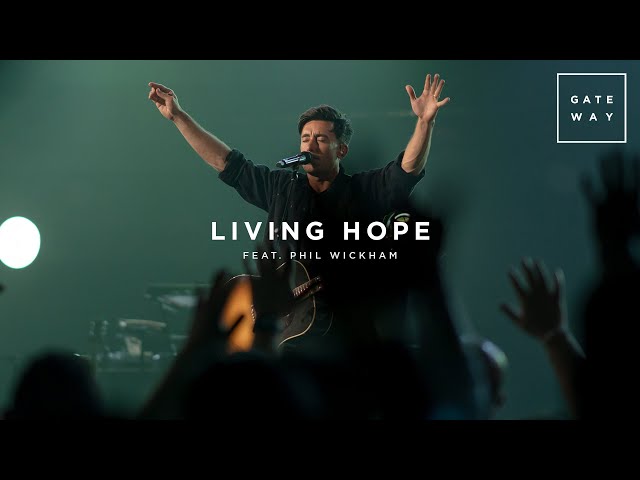 Living Hope (feat. Phil Wickham) | Live at Men's Summit | Gateway Worship