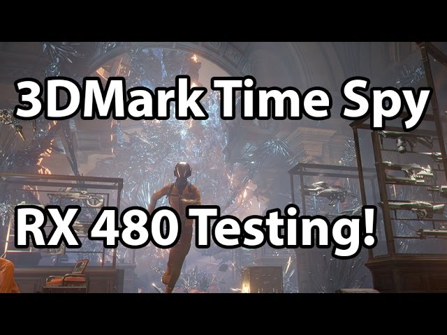 3DMark Time Spy Tested - RX 480 vs GTX 970