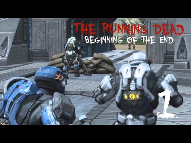 The Running Dead: Beginning of the End - Part 1/6 (Halo Reach Zombie Machinima)