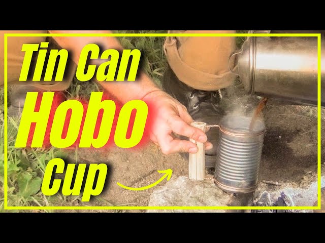 Tin Can Hobo Cup [ Easy DIY ]