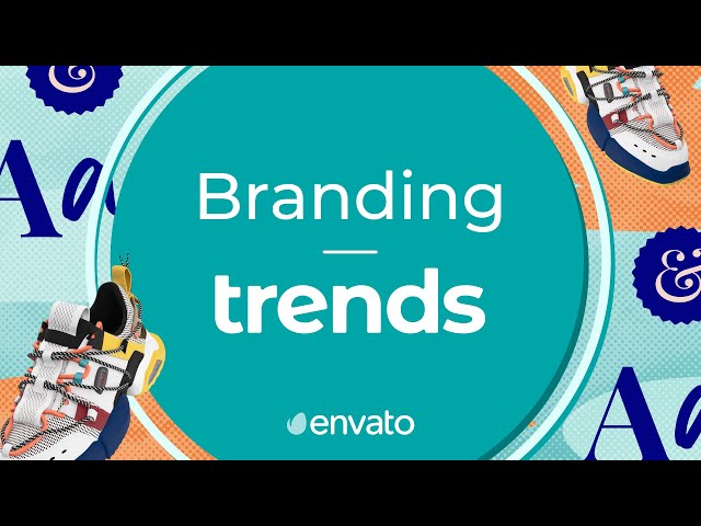 Branding Trends