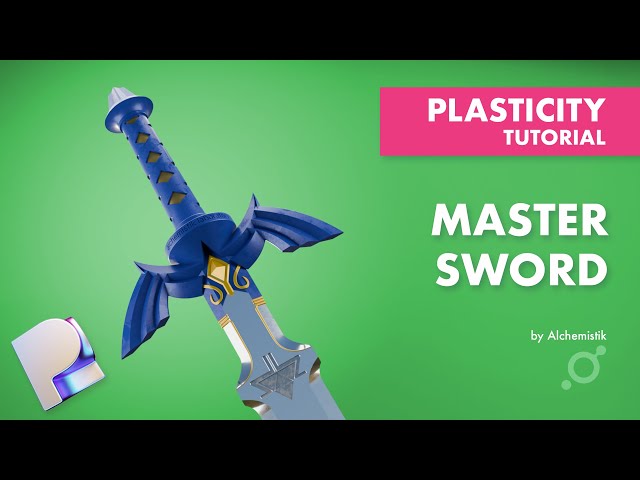 Plasticity tutorial: The Master Sword