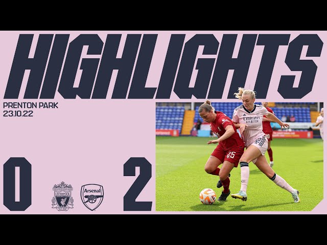 HIGHLIGHTS | Liverpool vs Arsenal (0-2) | WSL | Walti, Maanum