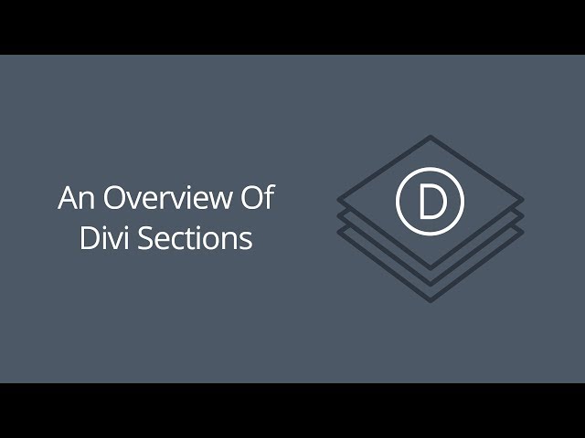 An Overview Of Divi Sections