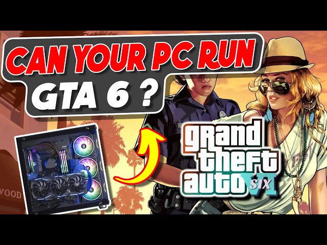 GTA 6 PC Requirements // Can you run it ? 🔥