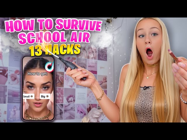 How to survive School Air ? 13 Viral Makeup Hacks