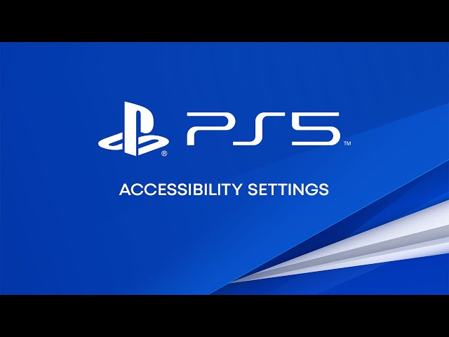 PS5 Accessibility Settings
