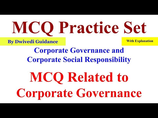 Corporate Governance mcq, corporate governance and corporate social responsibility mcq, lu mcq exam