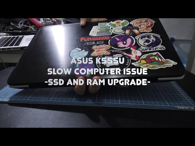 ASUS K555U || SSD and RAM Upgrade
