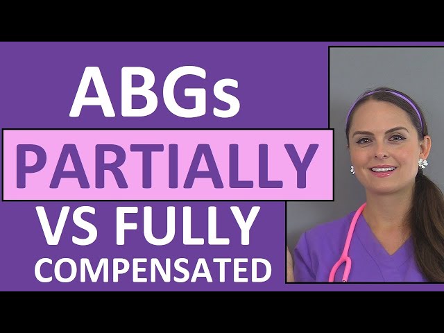 Partially Compensated vs Fully Compensated Uncompensated ABGs Interpretation Tic Tac Toe Method