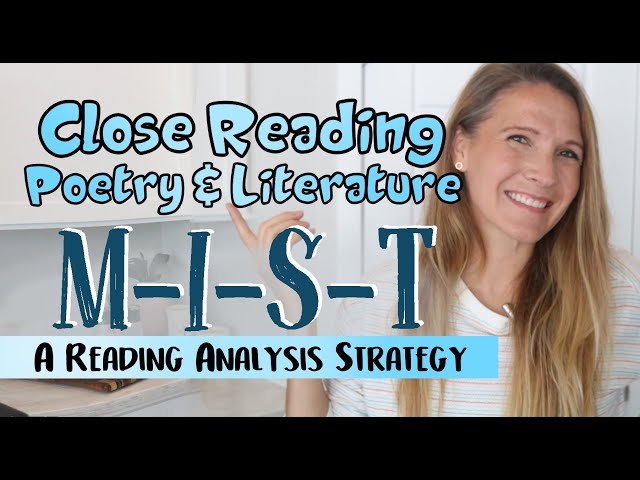 MIST: A Close Reading Strategy for Poetry and Literature Analysis