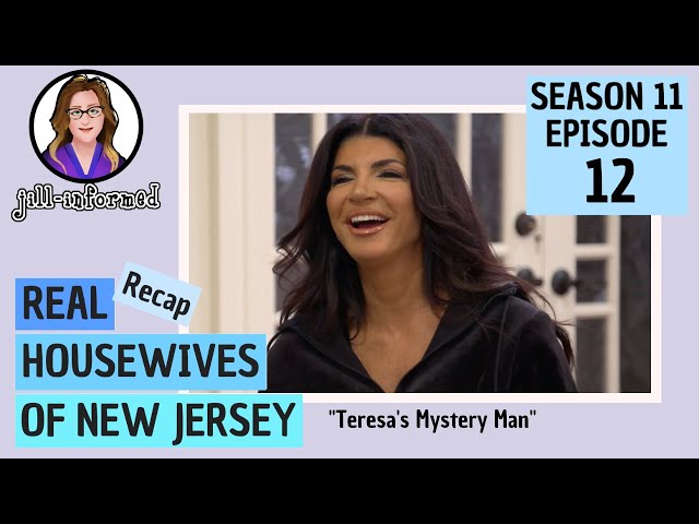 Real Housewives of New Jersey (Recap) Season 11 Episode 12 Bravo TV  (2021)