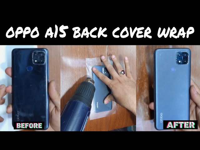 Oppo a15 mobile back cover wrap