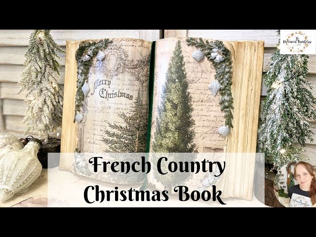 French Country Christmas Book using IOD Moulds & Stamps | How to Decoupage | Trash to Treasure