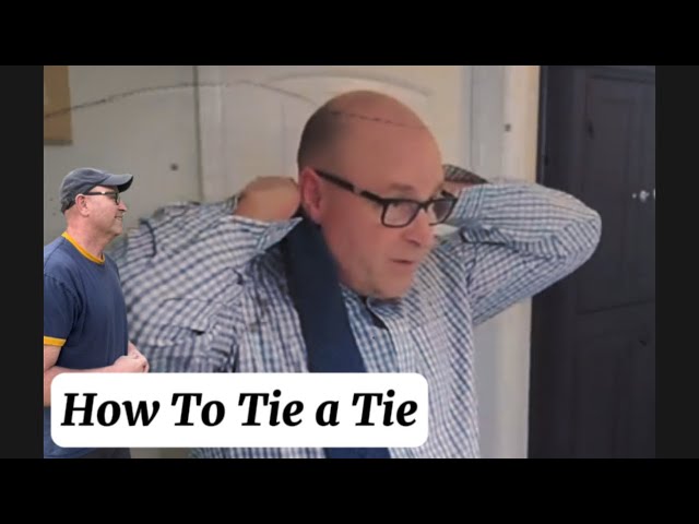 Dad, How do I Tie a Tie?