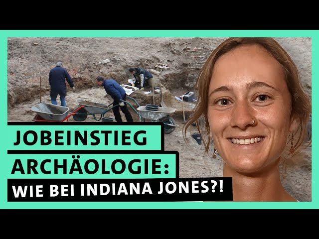 Archäologie: Ich entdecke ein altes Grab! | Leitung bei einer Grabungsfirma | alpha Uni