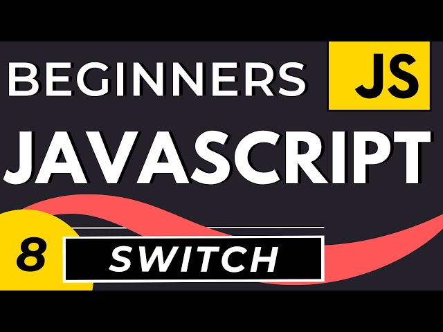 Switch Statements in Javascript | Tutorial for Beginners
