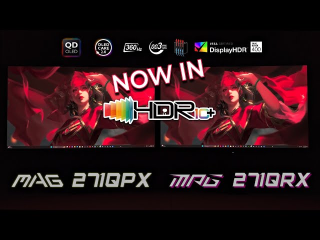 Now Recording in HDR! UPDATE MSI MAG Vs MPG QD OLED HDR