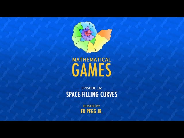 Mathematical Games Hosted by Ed Pegg Jr. [Episode 16: Space-Filling Curves]