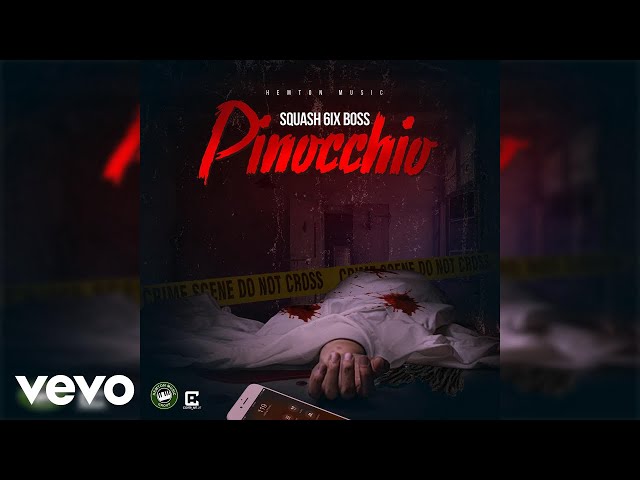 Squash - Pinocchio (Official Audio)