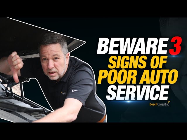 3 Signs of Poor Auto Service