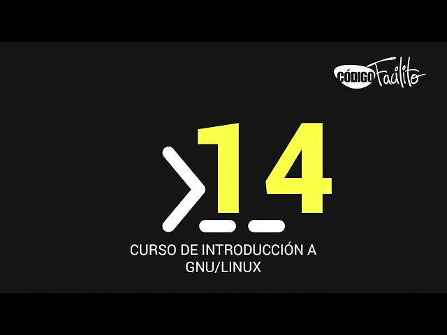 14.- Curso de introducción a GNU/Linux - Procesos en la Terminal