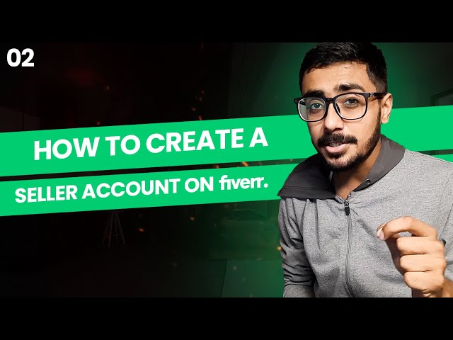 How To Create a Seller Account On Fiverr | Fiverr Series | Class 2 | HBA Services