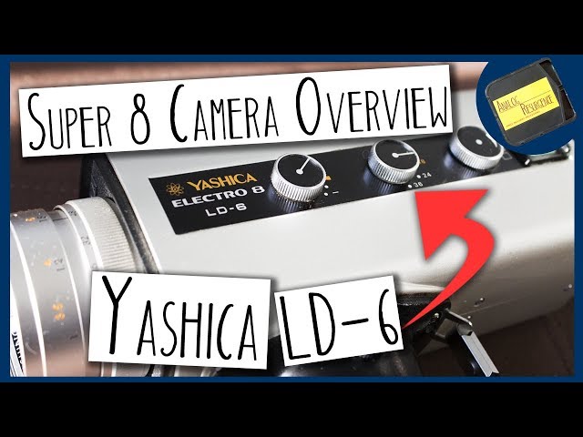 Camera Overview: Yashica Electro 8 LD-6 - A Great Basic Super 8 Camera