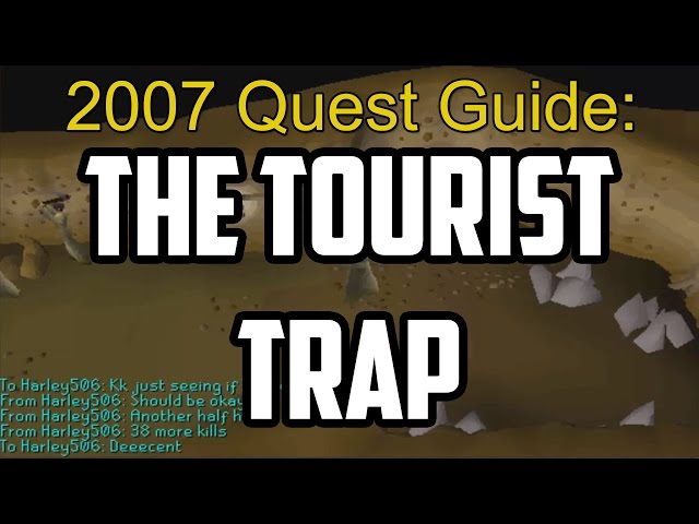 Runescape 2007 The Tourist Trap Quest Guide