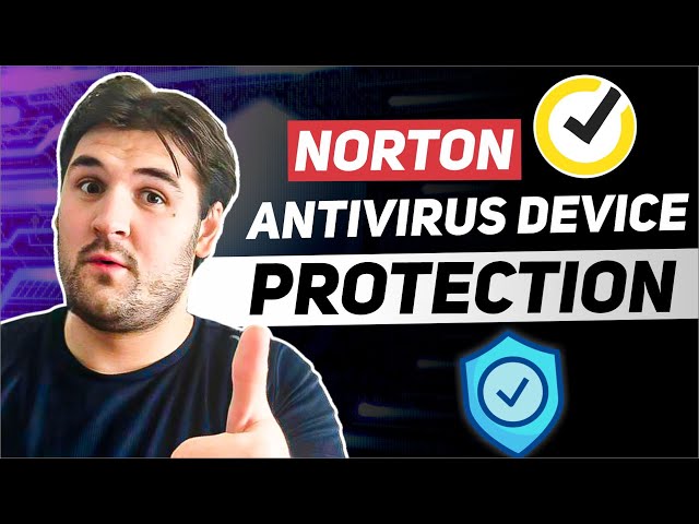How Does Norton Antivirus Protect Your Device?