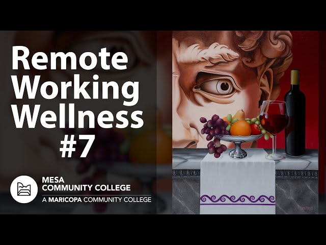 Remote Working Wellness 7 | Art
