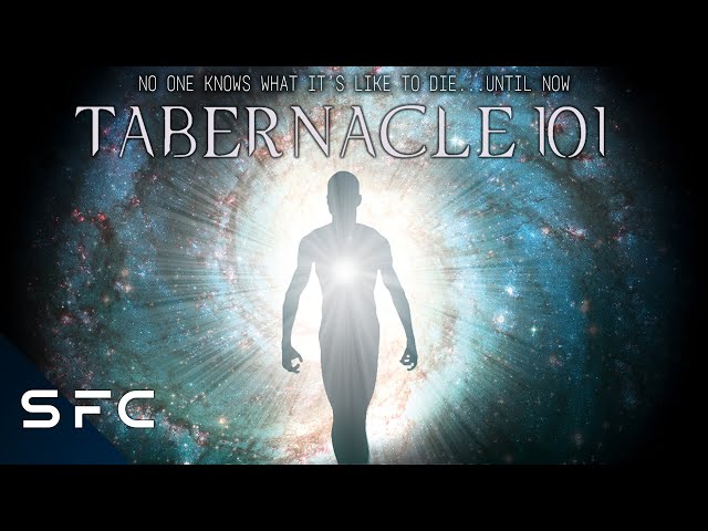 Tabernacle 101 | Full Movie | Sci-Fi Horror | Disproving The Afterlife!