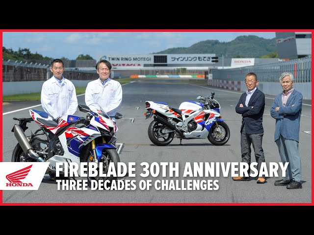 Fireblade 30th Anniversary: Three Decades of Continuous Challenges