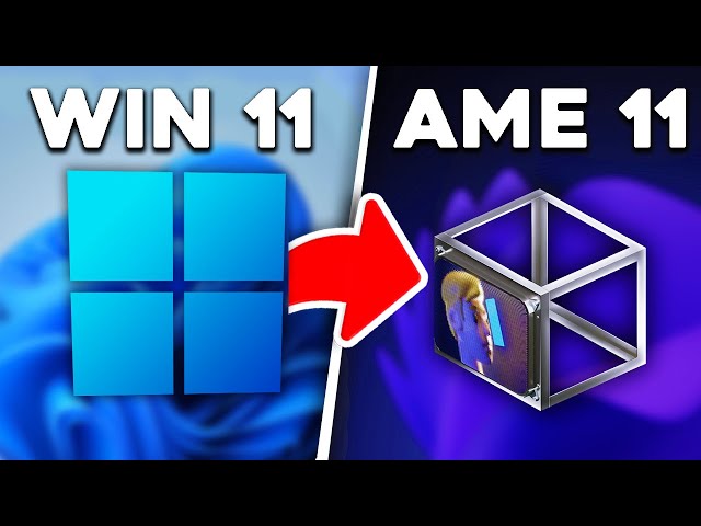 Transforming Windows 11 With The AME 11 Playbook!