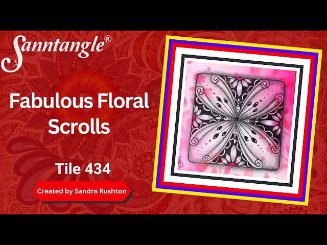 Fabulous Floral Scrolls - Sanntangle Tile 434