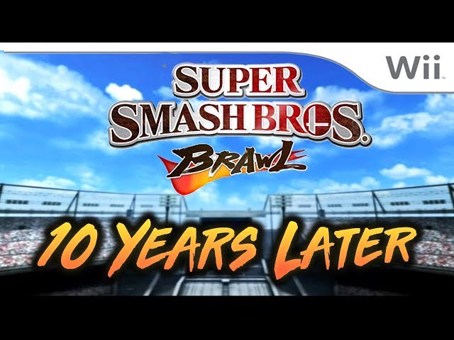 Super Smash Bros. Brawl: 10 Years Later (2008-2018)