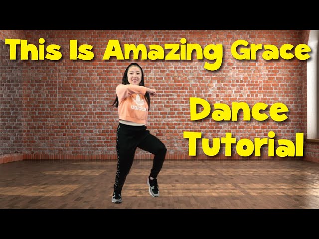 This is Amazing Grace | Worship Dance Tutorial | CJ and Friends
