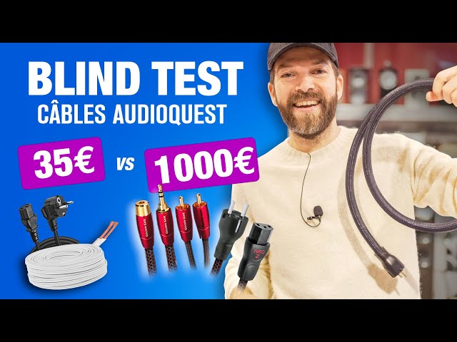 Blind Test + interview + on vous prête les câbles ! AudioQuest va-t-il vous convaincre ?