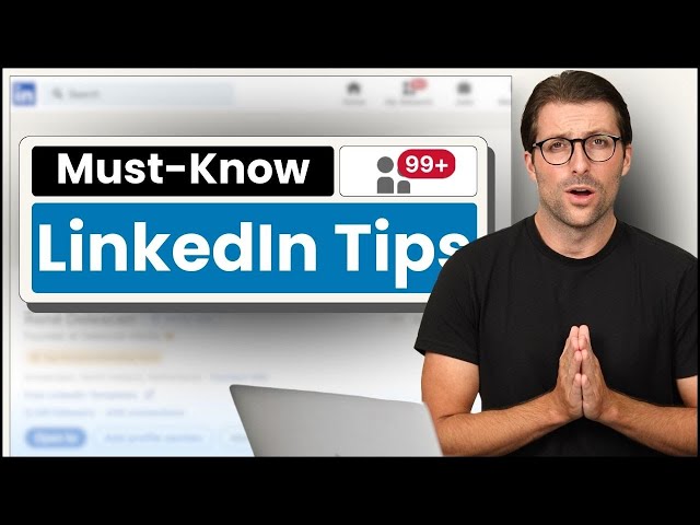6 Must-Know LinkedIn Profile Tips | (Get Noticed)