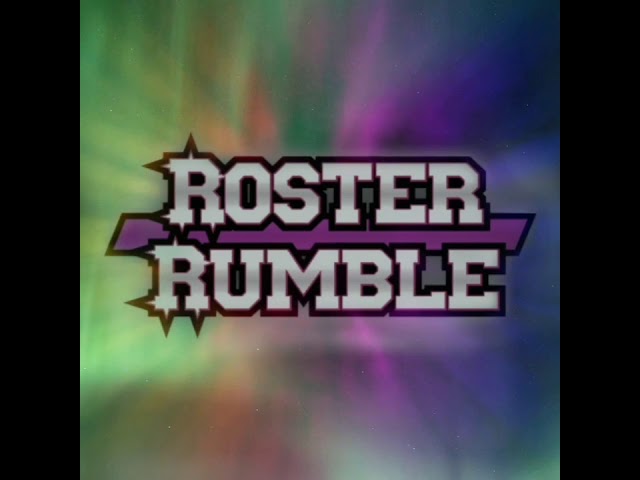Roster Rumble - Season 1 Details