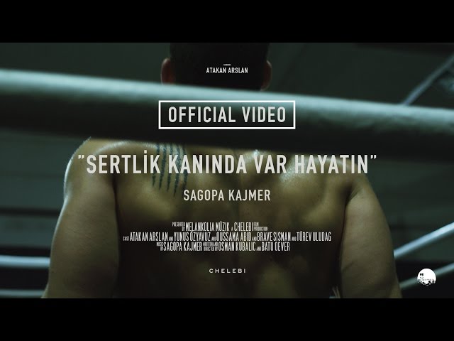 Sagopa Kajmer - Sertlik Kanında Var Hayatın (Official 4K Video)