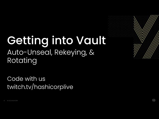 Getting into HashiCorp Vault, Part 3: Auto-Unseal, Rekeying, & Rotating