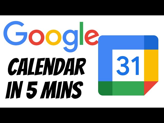 Learn Google Calendar in 5 Mins | Google Calendar Tutorial 2024