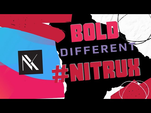 #YourNextOS - A Refreshing Take On Linux | Nitrux OS