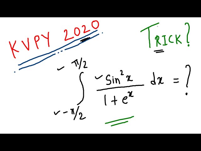 KVPY 2020 question on Definite integral involving trigonometry and exponential functions. Trick?